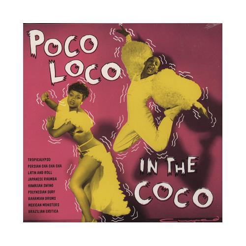 Diverse Artister Poco Loco In The Coco (LP)
